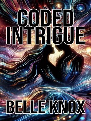 cover image of Coded Intrigue